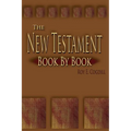 The New Testament: Book by Book - Paperback