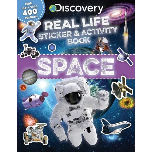 Discovery Real Life Sticker and Activity Book: Space - Paperback