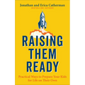 Raising Them Ready - Hardcover