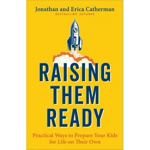 Raising Them Ready - Hardcover