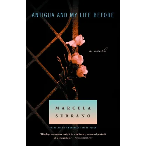 Antigua and My Life Before - Paperback