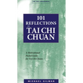 101 Reflections on Tai Chi Chuan - Paperback