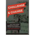 Challenge and Change: Right-Wing Women, Grassroots Activism, and the Baby Boom Generation