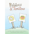 Potatoes and Tomatoes - Paperback