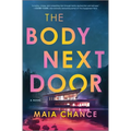 The Body Next Door - Hardcover