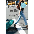 How to Be Single - Paperback