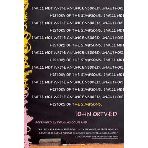 The Simpsons: An Uncensored, Unauthorized History - Paperback