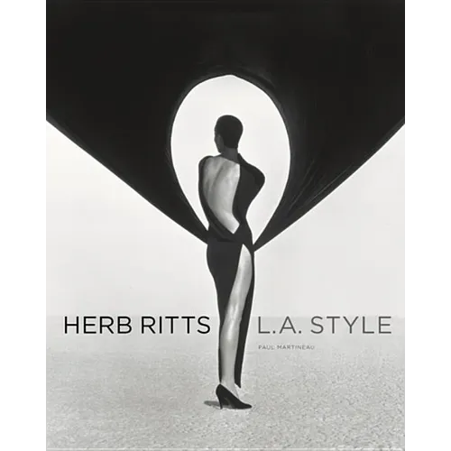 Herb Ritts: L.A. Style - Hardcover