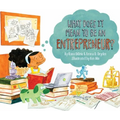 What Does It Mean to Be an Entrepreneur? - Hardcover