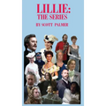 Lillie: The Series - Hardcover