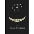 Grin - The Unauthorized Biography of a Cheshire Cat - Paperback