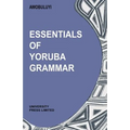 Essentials of Yoruba Grammar - Paperback