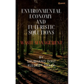 Environmental Economy and Futuristic Solutions - Paperback