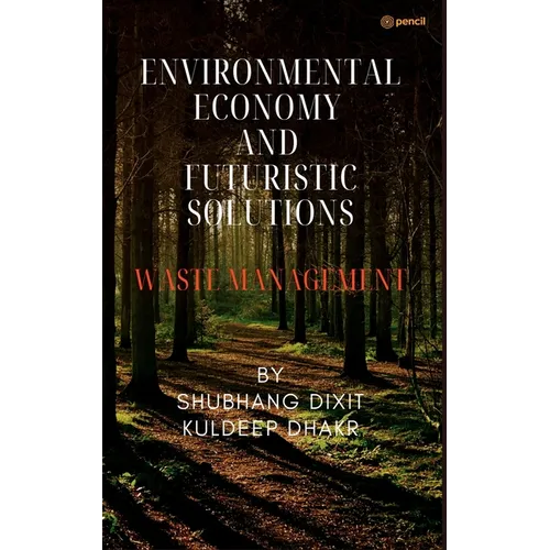 Environmental Economy and Futuristic Solutions - Paperback