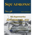 The Supermarine Spitfire Mk XIV: The British Squadrons - Paperback