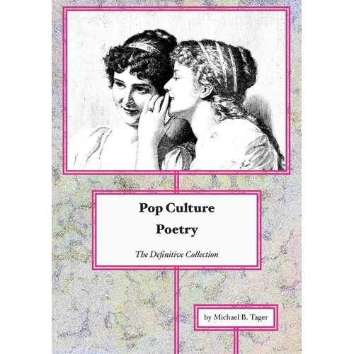 Pop Culture Poetry: The Definitive Collection - Paperback
