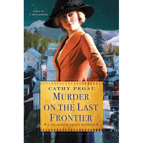 Murder on the Last Frontier - Paperback