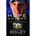 Hope Unseen: The Story of the U.S. Army's First Blind Active-Duty Officer - Paperback