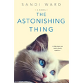 The Astonishing Thing - Paperback