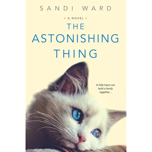 The Astonishing Thing - Paperback