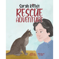 Sarah Kitty's Rescue Adventure - Paperback