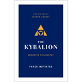The Kybalion: Hermetic Philosophy - Paperback