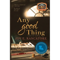 Any Good Thing - Paperback