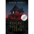 Pocket Full of Teeth - Paperback