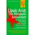 Lipoic Acid: The Metabolic Antioxidant - Spiral