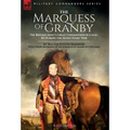 The Marquess of Granby: The British Army's Great Commander of Cavalry During the Seven Years' War by Walter Evelyn Manners With a Short Biography of t