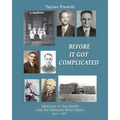 Before It Got Complicated - Paperback