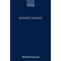 Fichte's Ethics - Paperback