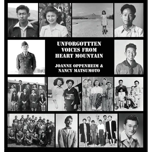 Unforgotten Voices From Heart Mountain - Paperback