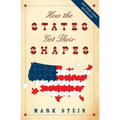 How the States Got Their Shapes - Paperback