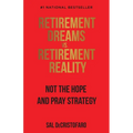 Retirement Dreams vs. Retirement Reality - Paperback