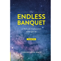The Endless Banquet (Volume II) - Paperback