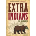 Extra Indians - Paperback