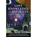 Lost Knowledge of the Ancients: A Graham Hancock Reader - Paperback