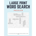 Large Print Word Search Puzzles: 60 Large Print Word Search Puzzles with Solutions - Paperback