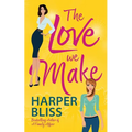 The Love We Make - Paperback