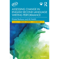 Assessing Change in English Second Language Writing Performance - Paperback