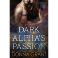 Dark Alpha's Passion - Paperback