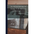 In Memorium of Hon. T. D. McGee and Capt. C. C. Brydges [microform]