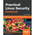 Practical Linux Security Cookbook - Second Edition - Paperback