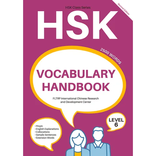 Hsk Vocabulary Handbook: Level 6 (Second Edition) - Paperback