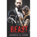 Nanny and the Beast: A Billionaire Mafia Romance - Paperback