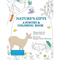 Nature's Gifts: A Poetry & Coloring Book - Paperback