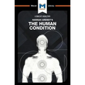 An Analysis of Hannah Arendt's the Human Condition - Paperback