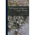 Recollections of Full Years