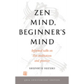 Zen Mind, Beginner's Mind: 50th Anniversary Edition - Paperback